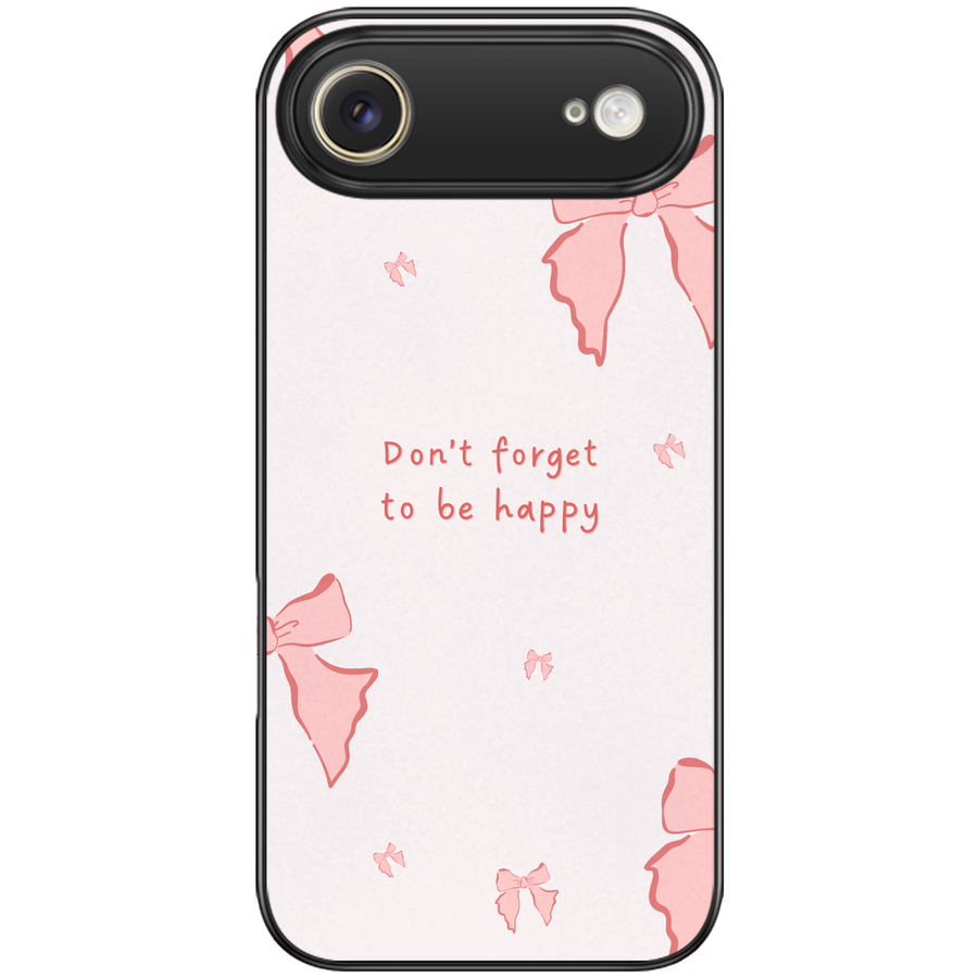 Be Happy Bow Quote Phone Case